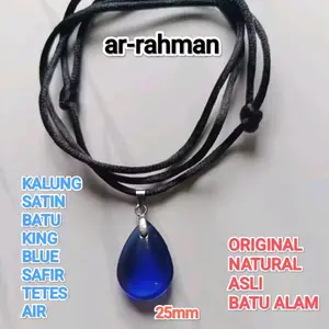 KALUNG SATIN BATU KING BLUE SAFIR TETES AIR BESAR 25mm ORIGINAL