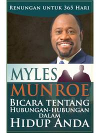 Gambar Myles Munroe Bicara tentang Hubungan dalam Hidup Anda – Myles Munroe dari Light Publishing store Kota Administrasi Jakarta Barat 1 Tokopedia