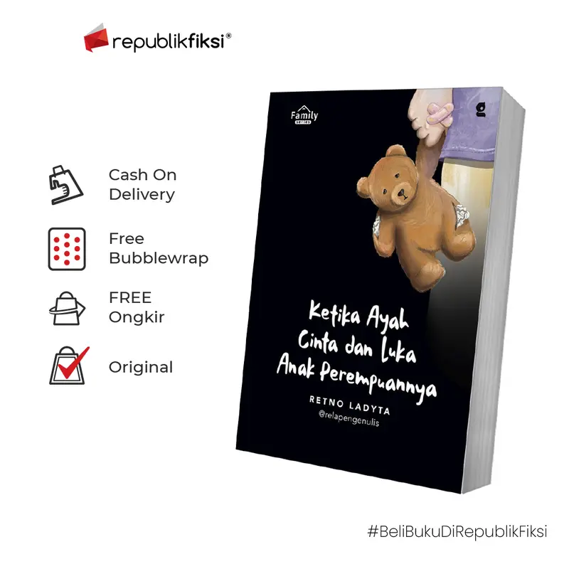 Buku Ketika Ayah Cinta dan Luka Anak Perempuannya - Retno Ladyta - Gradien Mediatama 0