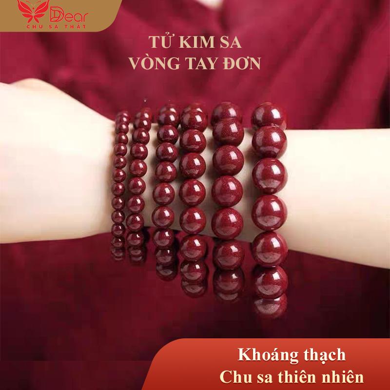 Vòng tay Chu Sa Tử Kim Sa Vòng Đơn Trang Sức Đá Quý Cao Cấp Chu Sa Tự Nhiên Phong Cách Thanh Lịch Phù Hợp Đeo Hằng Ngày Hàng Mới Về Xu Hướng Tiktok Dear Fashion Jewelry