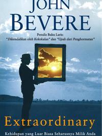 Gambar Extraordinary - John Bevere dari Light Publishing store Kota Administrasi Jakarta Barat 1 Tokopedia