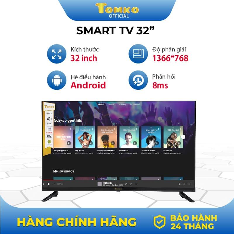 Tomko Smart Tivi 32inch - Độ phân giải HD - Bảo hành chính hãng 2 năm