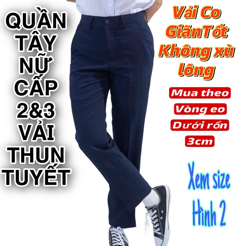 Quần Tây Nữ Đẹp Cấp 2 3 màu Xanh Đen Học Sinh Cạp Cao Ống Suông Chất Vải Thun Tuyết Co Giãn 4 chiều Ong Women Pants