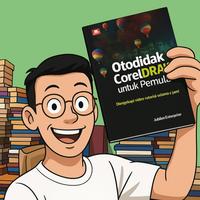 Gambar Otodidak CorelDraw untuk Pemula Penulis Jubilee Enterprise dari Toko Buku Bekas Aksiku Kota Administrasi Jakarta Timur 1 Tokopedia