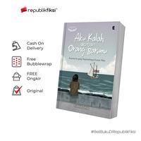 Gambar Buku Aku Kalah dengan Orang Barumu - Coretan Lena - Gradien Mediatama - BUKU SAJA dari Republikfiksi Kota Administrasi Jakarta Selatan 1 Tokopedia