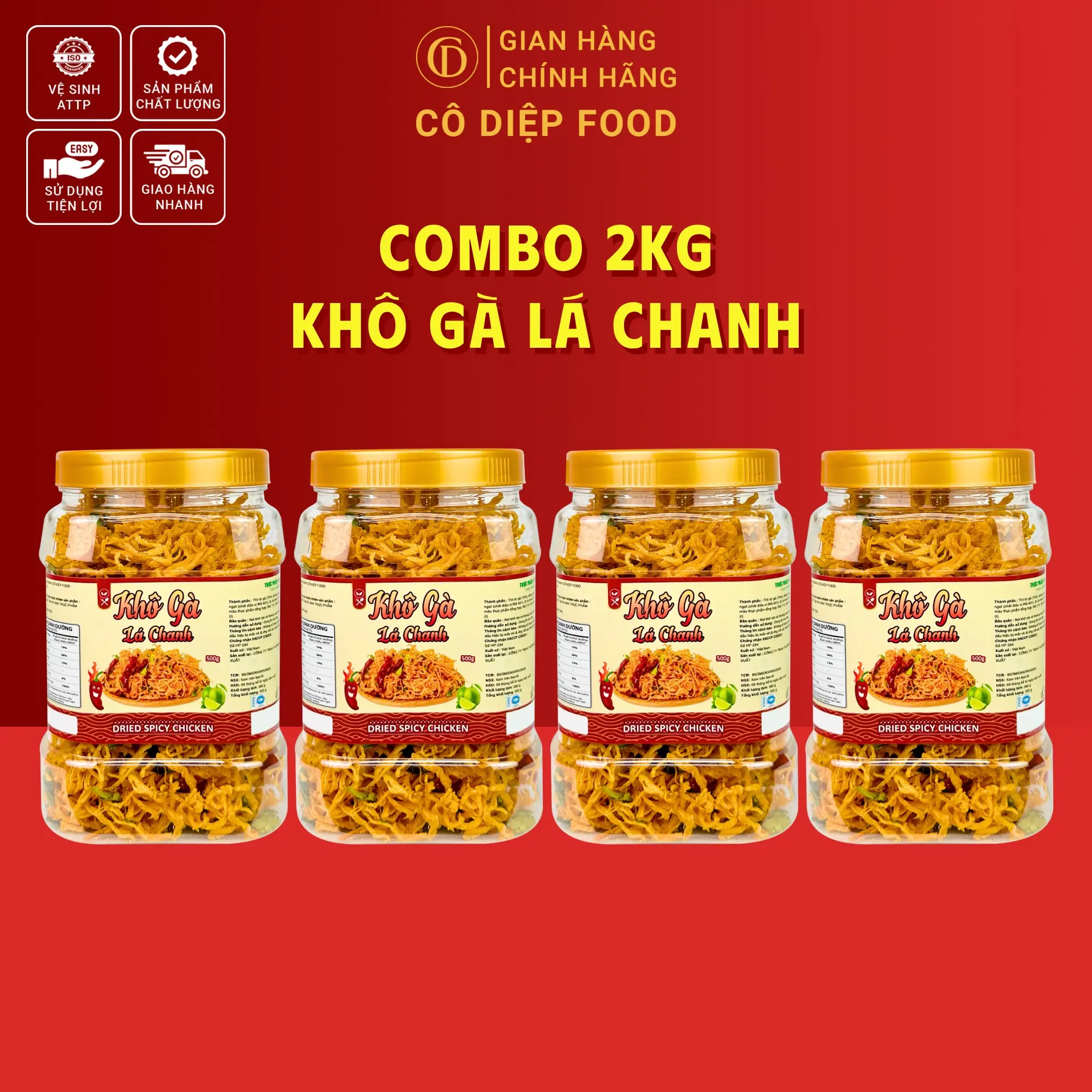 Combo 2KG ( 4 Hủ 500Gram) Khô Gà Lá Chanh / Bơ Tỏi 500Gram Thơm Ngon [ CÔ DIỆP FOOD] (Đầy Đủ Hồ Sơ Công Bố & Kiểm Nghiệm Sản Phẩm)