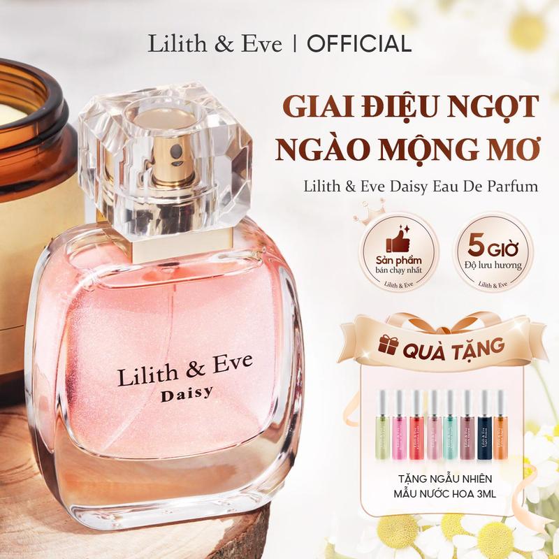 Tinh dầu nước hoa Lilith and Eve Daisy Eau De Parfum 30ml nữ thơm lâu lưu hương lâu cho body 5h