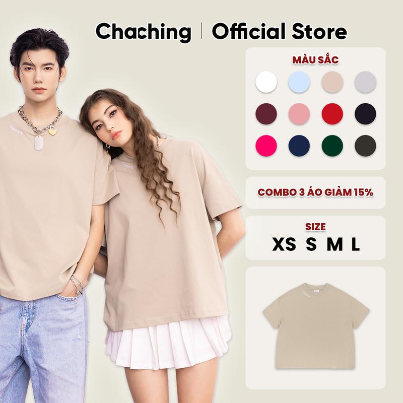 [BEST SELLER] Áo Thun Unisex ChaChing, Áo Phông Nam Nữ Form Boxy Cổ Tròn Thêu Logo Vải Thun Cotton Co Giãn 2 Chiều 13 Màu Trendy Dễ Phối Đồ
