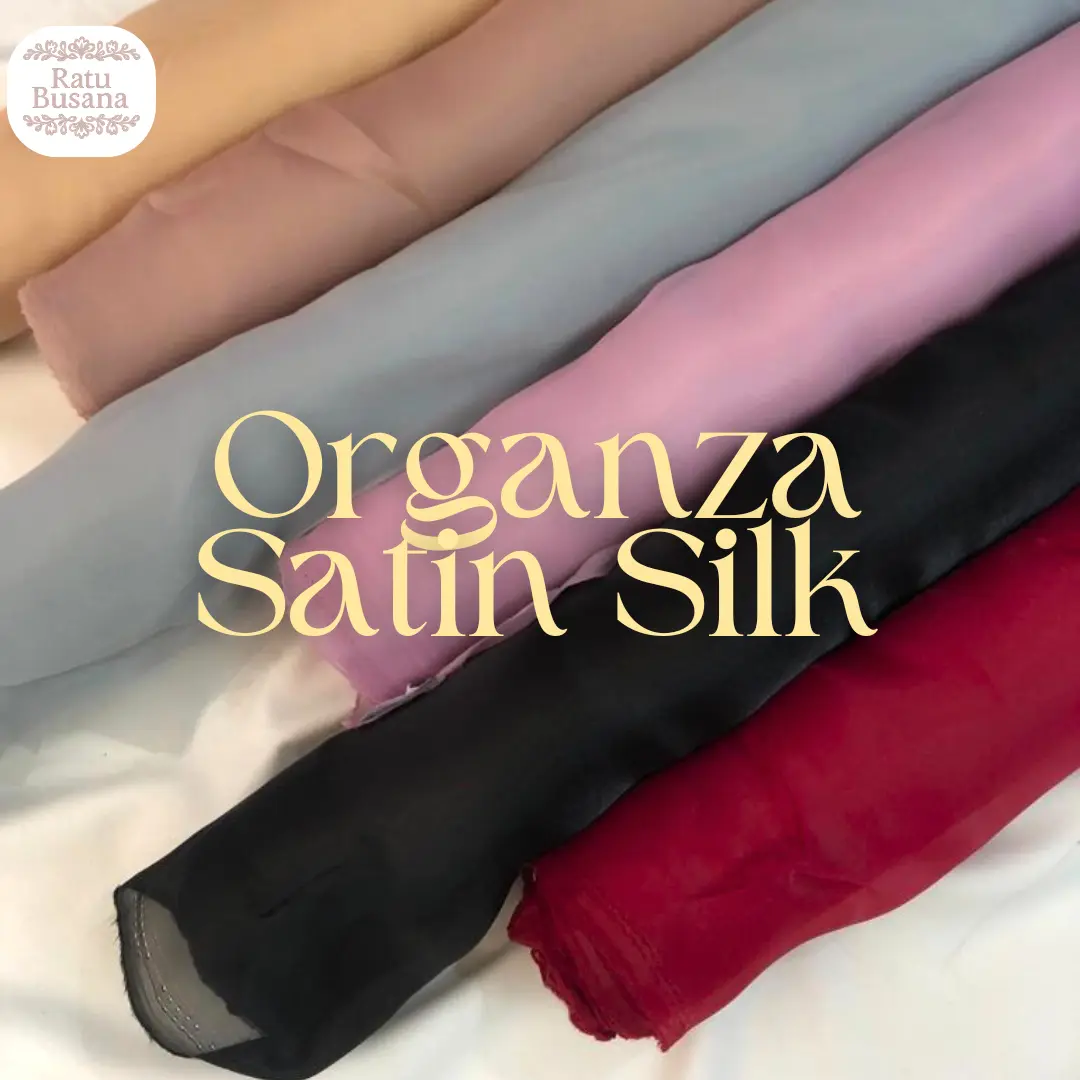 Kain Satin Organza Silk Kain Kaca Premium