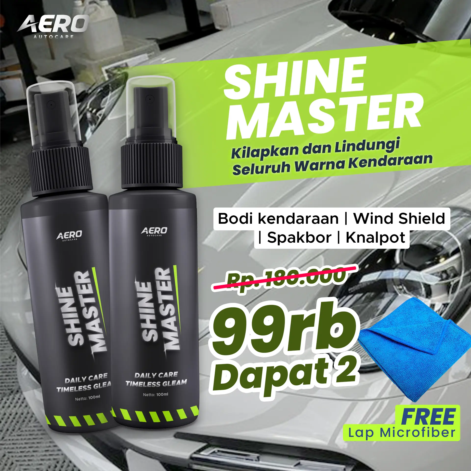 [ SEMLOROT ] Aero Shine Master Pengkilap Body Kendaraan