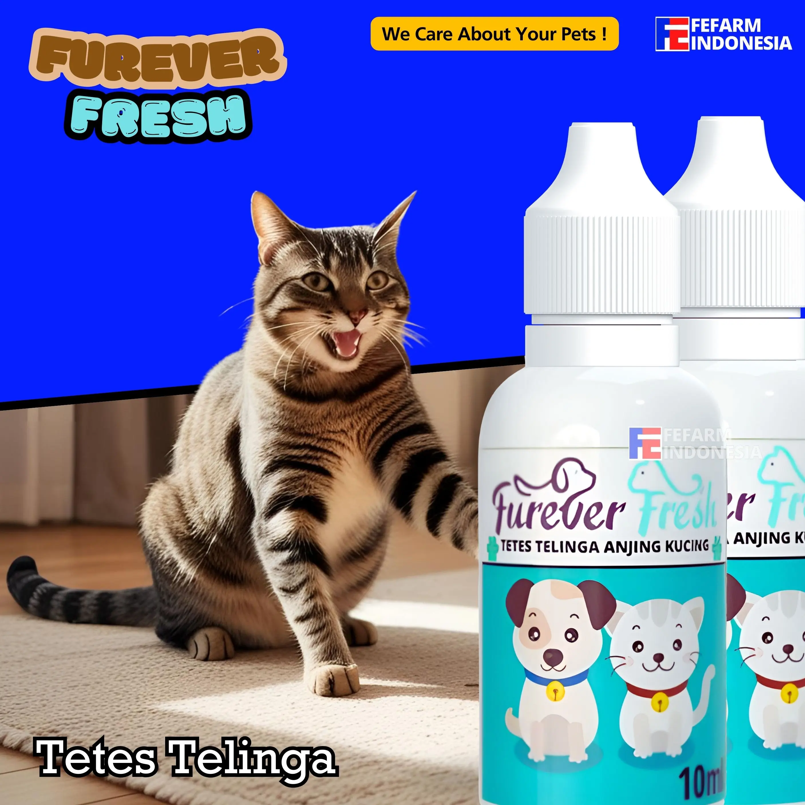 Furever Fresh Tetes Telinga Kucing Anjing Earmites 10ml Anti Kutu dan Infeksi Telinga Fefarm