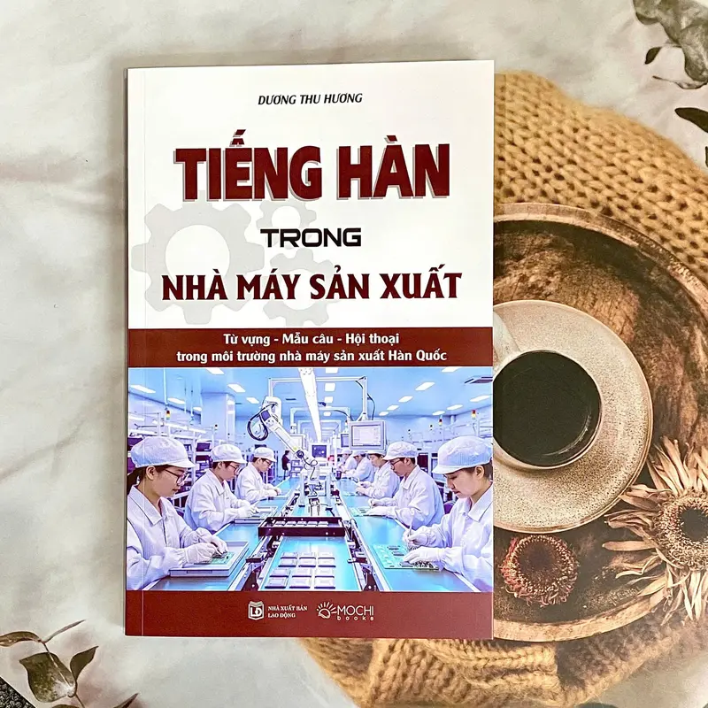 Sách - Tiếng Hàn trong nhà máy sản xuất