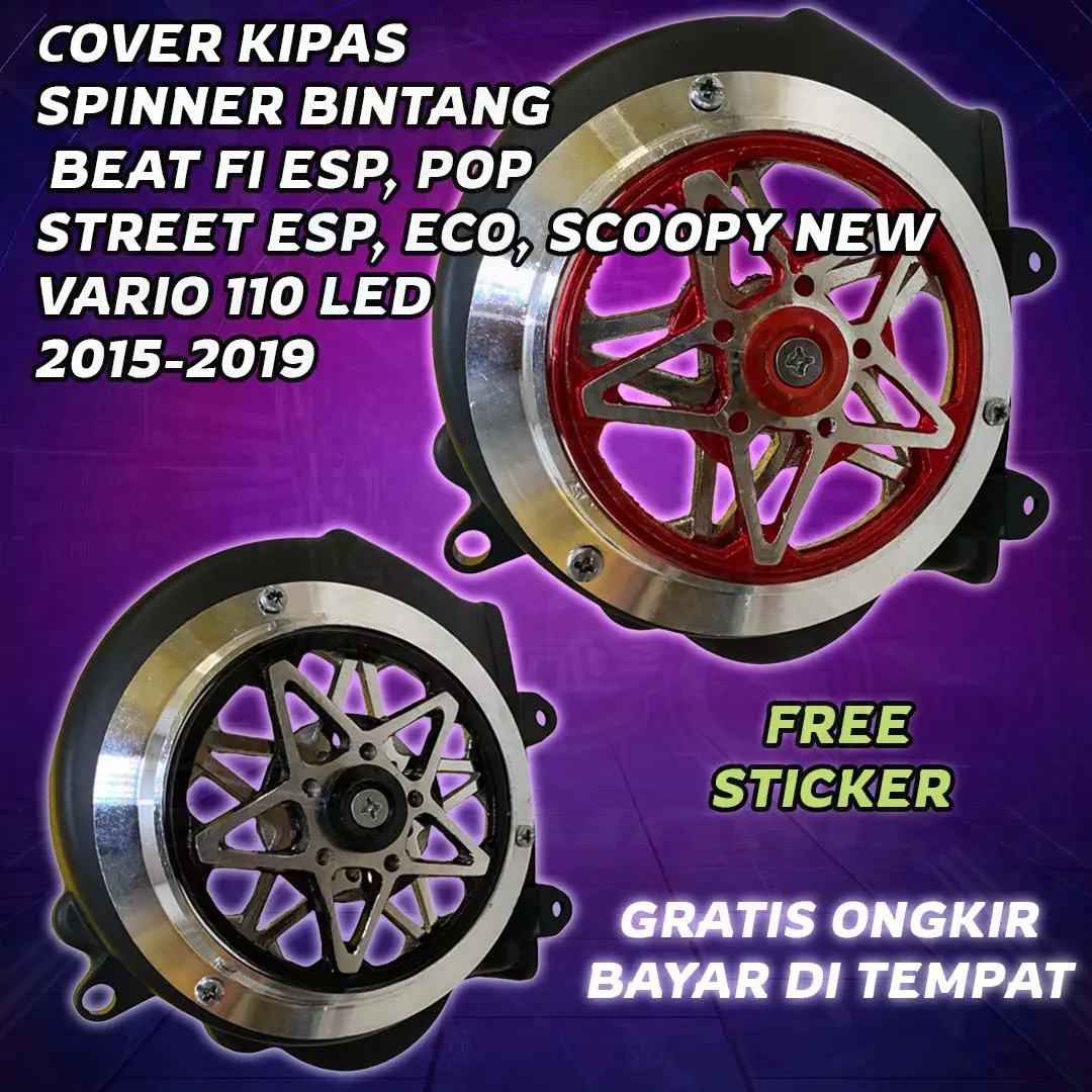 TUTUP KIPAS BEAT MODEL SPINNER BINTANG - SPINNER BEAT FI ESP 2015 - 2019 BEAT ECO BEAT STREET BEAT POP VARIO LED 110 SCOOPY NEW ESP