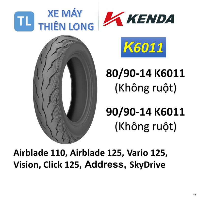  49. Lốp vỏ KENDA không ruột 80 90-14 K6011 & 90 90-14 K6011 dành cho xe Airblade 110 Airblade 125 Vario 125 Vision Click 125 Address SkyDrive. 