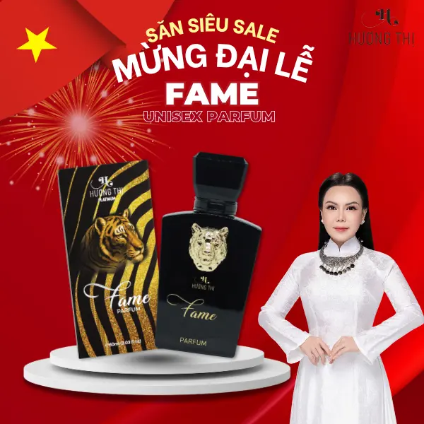 Nước Hoa Cao Cấp Unisex Fame - Hương Thị Parfum