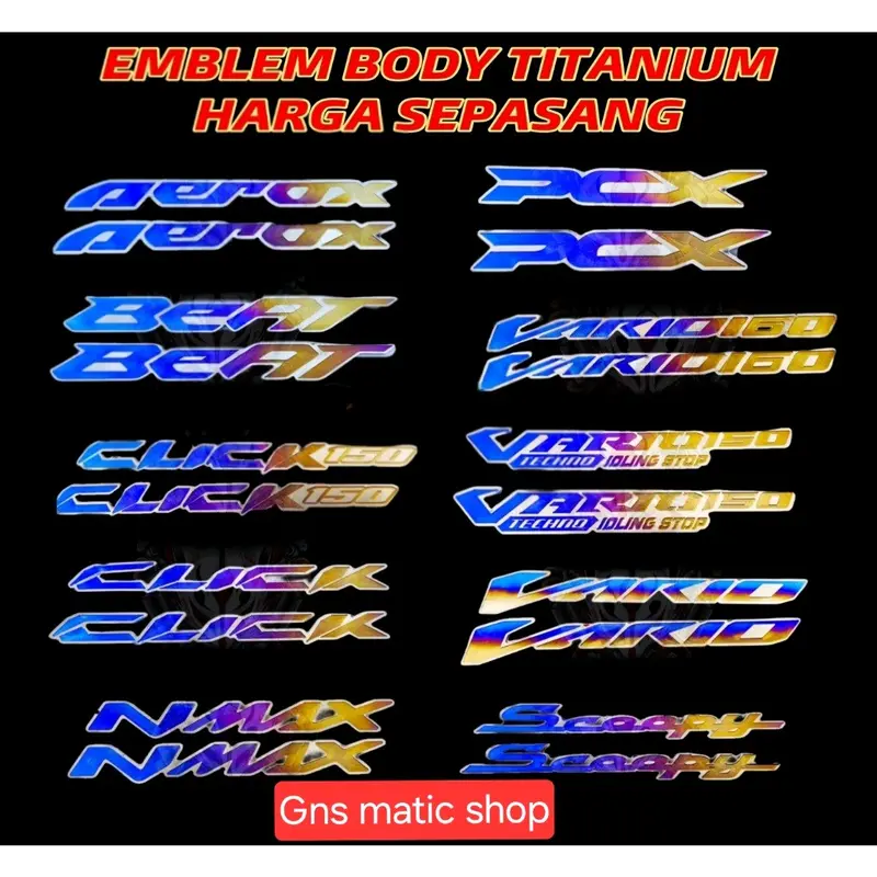 LOGO EMBLEM TITANIUM ORIGINAL VIETNAM VARIO CLICK PCX NMAX AEROX DLL / EMBLEM BODI TITANIUM EMBLEM BODY TITANIUM BEAT 0