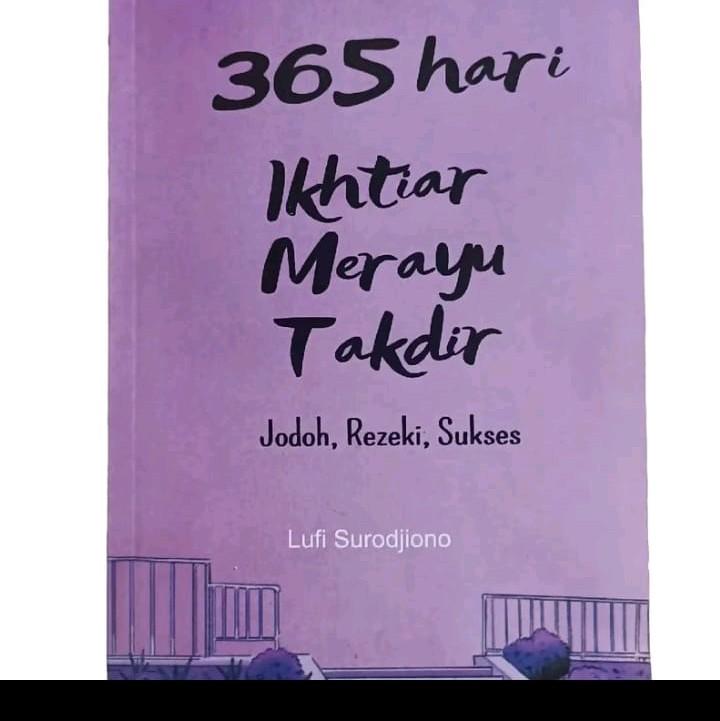 BUKU 365 HARI IKHTIAR MERAYU TAKDIR 1