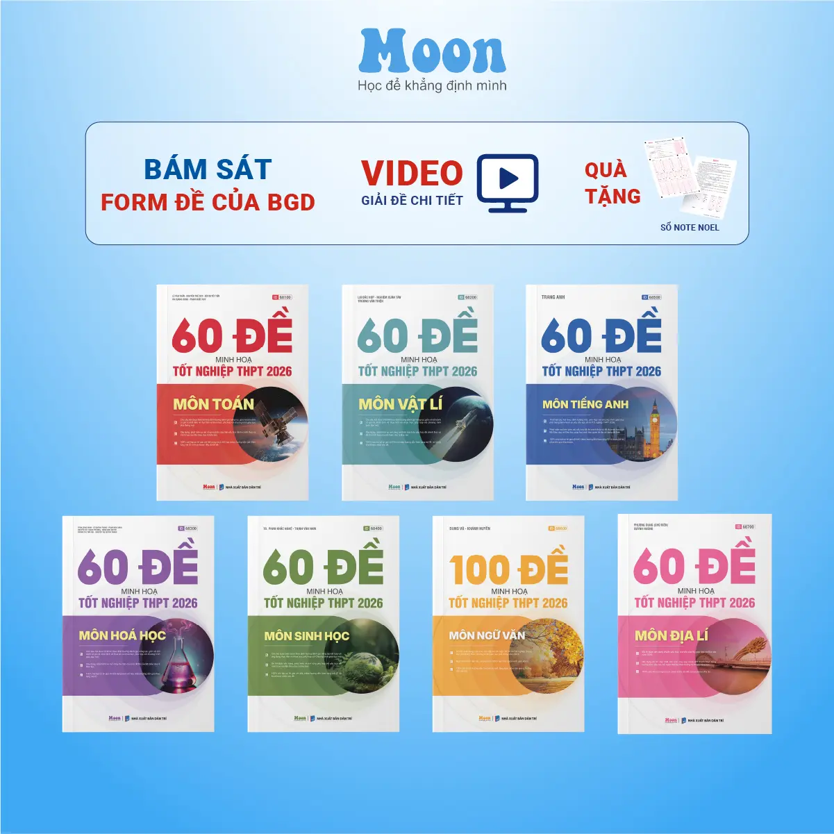 Bộ đề cho 2k8- 60 đề minh hoạ THPT 2026 môn Toán, Lý, Hoá, Sinh, Anh, Văn, Sử, Địa Moonbook