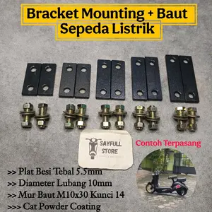 Breket Mounting Sepeda Listrik Plus Baut Mur Tebal