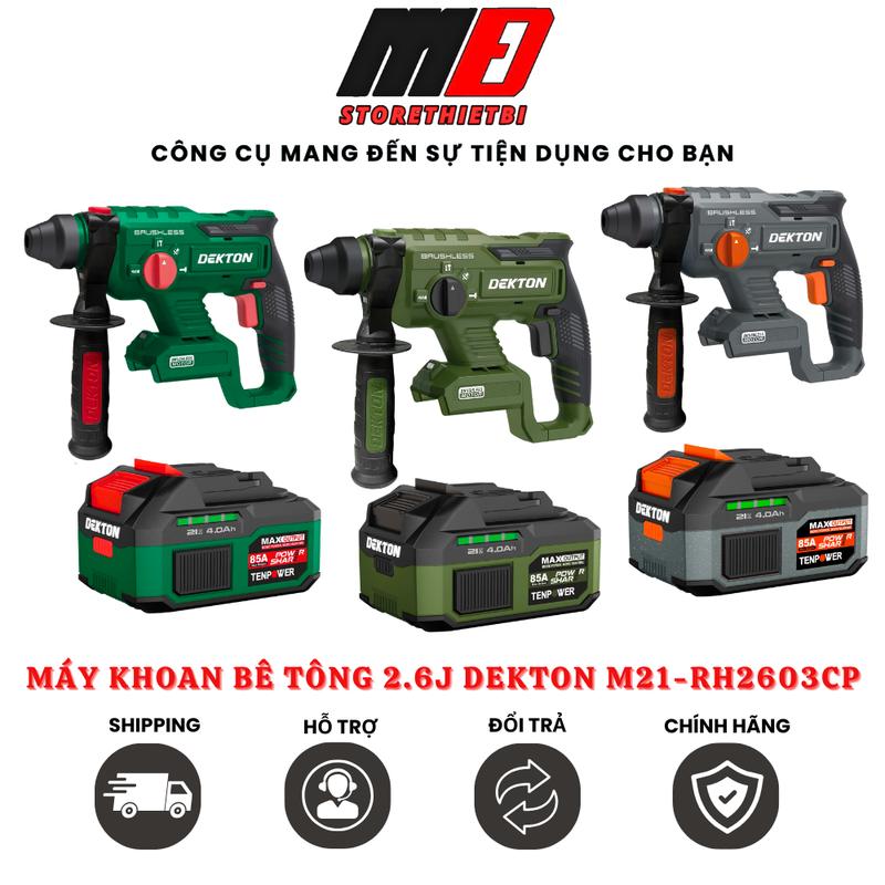 Máy Khoan Đục Bê Tông Nhỏ Gọn 3 Chức Năng Dekton M21-RH2603CP Phiên bản mới
