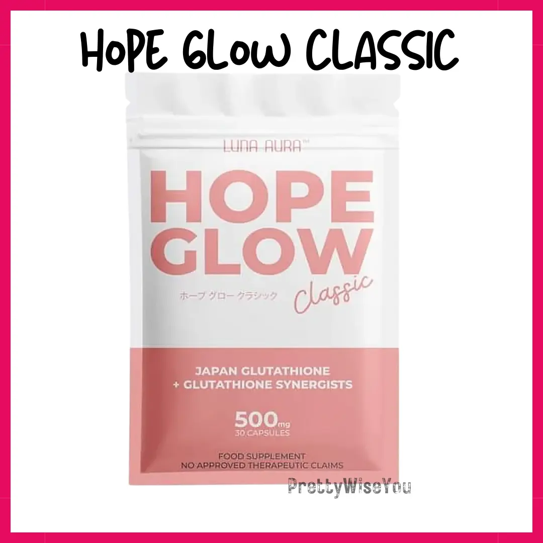 hope glow glutathione Luna Aura Hope Glow Products Classic Skin Pro Super Mini Biggie Crystal  Dream of Me Drinks