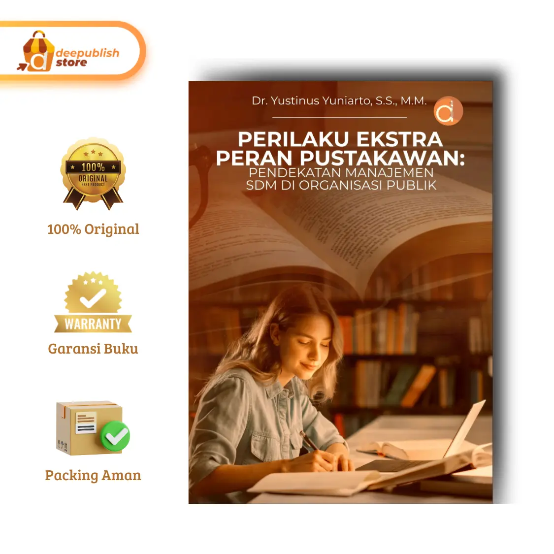 Deepublish | Buku Perilaku Ekstra Peran Pustakawan | Buku Manajemen | Original