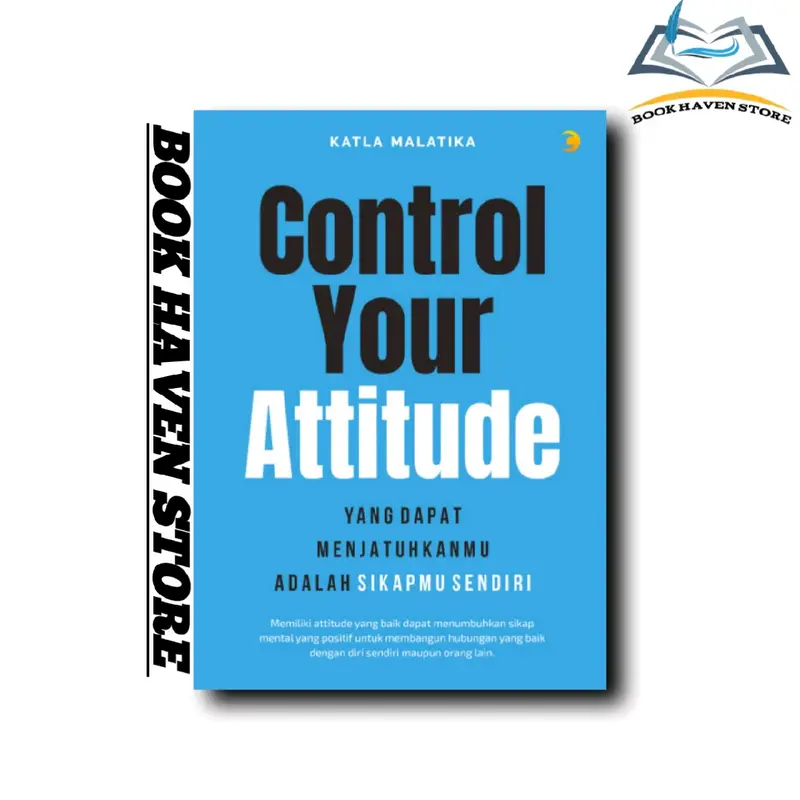 buku control your attitude, yang dapat menjatuhkan adalah sikapmu sendiri 0