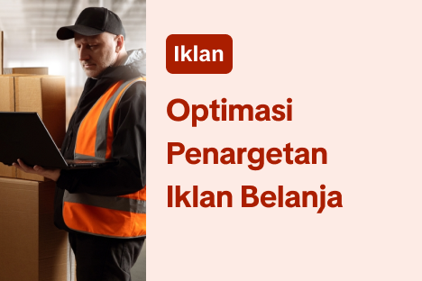 Optimasi Penargetan dalam Iklan Belanja