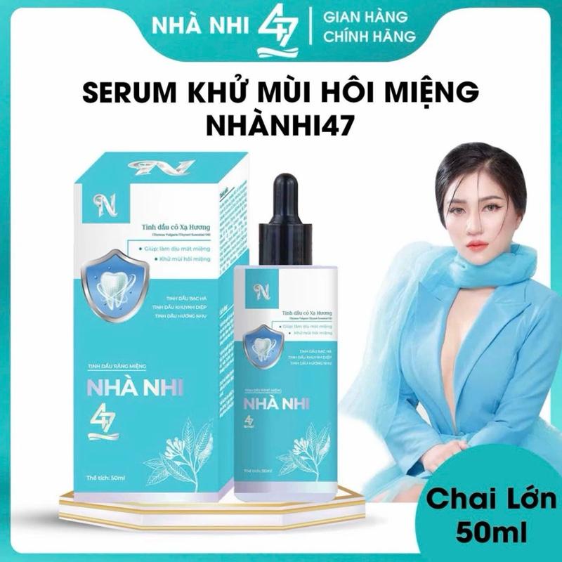 CHÍNH HÃNG   quà tặng ngẫu nhiên   chai lớn 50ML- Khử mùi hôi miệng NHÀ NHI 47  - Dạng serum - hỗ trợ hôi miệng - chăm sóc họng miệng 