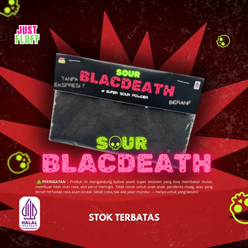 SOUR BLACDEATH POWDER JUSTFLUFF [HALAL] [PROMO] 1