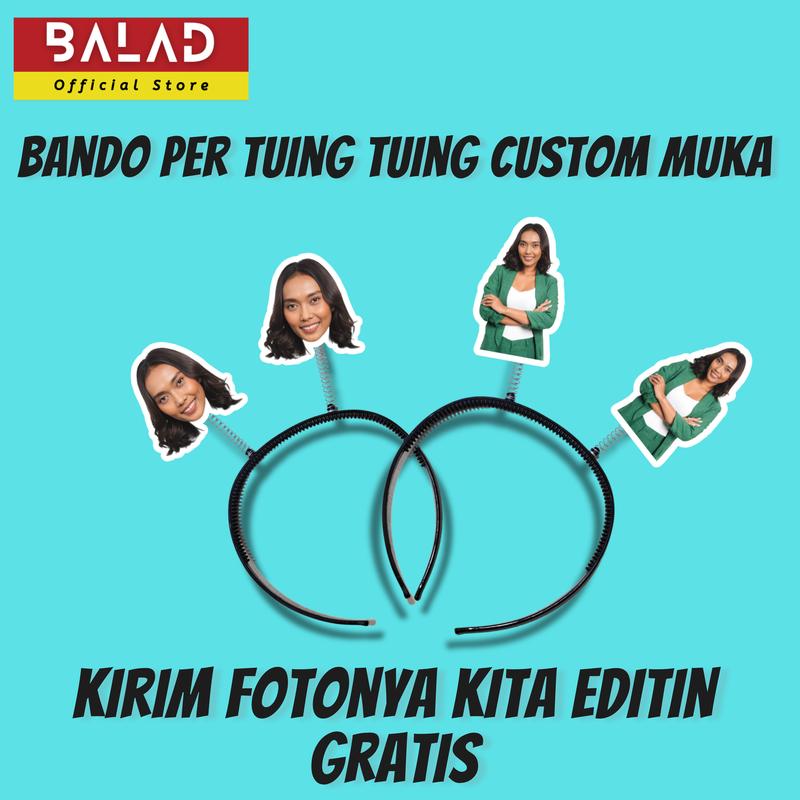 EXPRESS Bando Custom Foto Per Tuing-Tuing Muka / Bando Konser / Bando ...