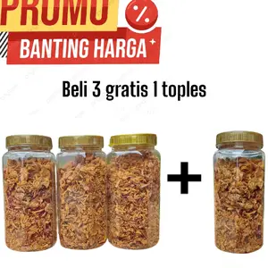 beli 3 gratis 1 toples bawang goreng 150 gram grade 2 tanpa bahan pengawet renyah gurih wangi Spices ada campuran tepung dan ubi
