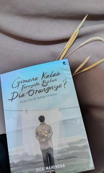 Product Review of Buku Gimana Kalau Ternyata Bukan Dia Orangnya? (Ihza Mahendra) from 🦋**🦋 0