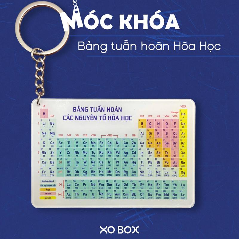 Móc Khóa - Bảng tuần hoàn hóa học (theo chương trình mới) - Chất liệu MICA | XoBox Offical
