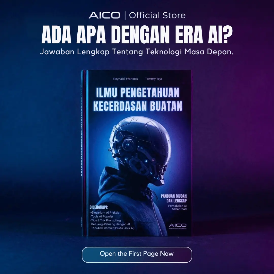 AICO -  Buku Ilmu Pengetahuan Kecerdasan Buatan (IPKB) Panduan AI, Buku ChatGPT, & Tools Masa Depan - Praktis untuk Semua Kalangan dan Pemula AI