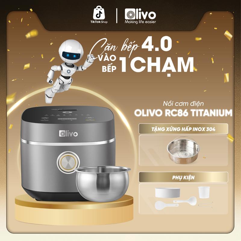Nồi Cơm Điện OLIVO RC86 – Lòng Nồi INOX 304 Chống Dính Tự Nhiên - Nấu Cơm Gạo Lứt Cơm Tách Đường Cơm Thường - Vào Bếp 1 Chạm