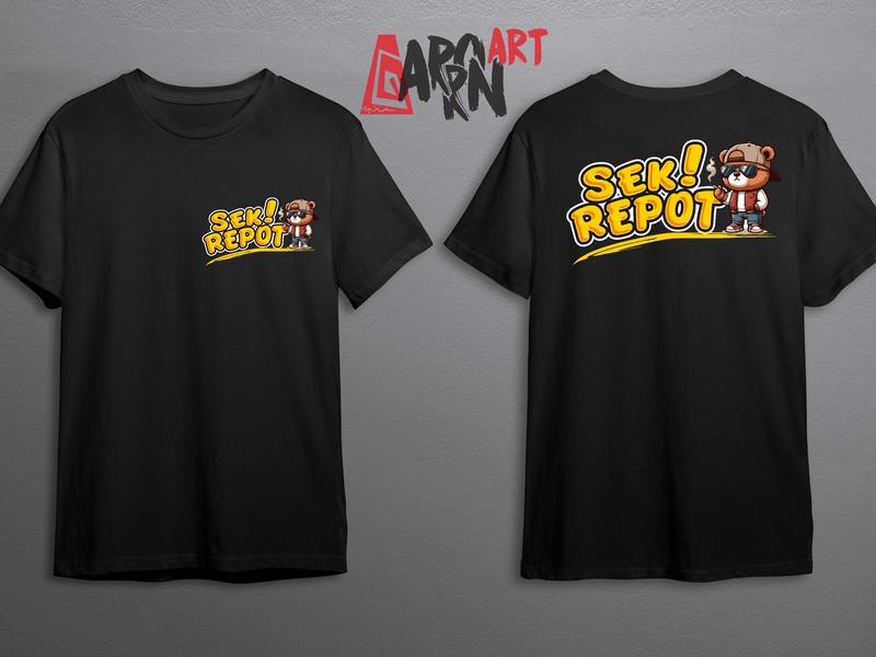 KAOS KATA - KATA  SEK REPOT TEDY BEAR BAHAN  COMBET Sablon Distro 5