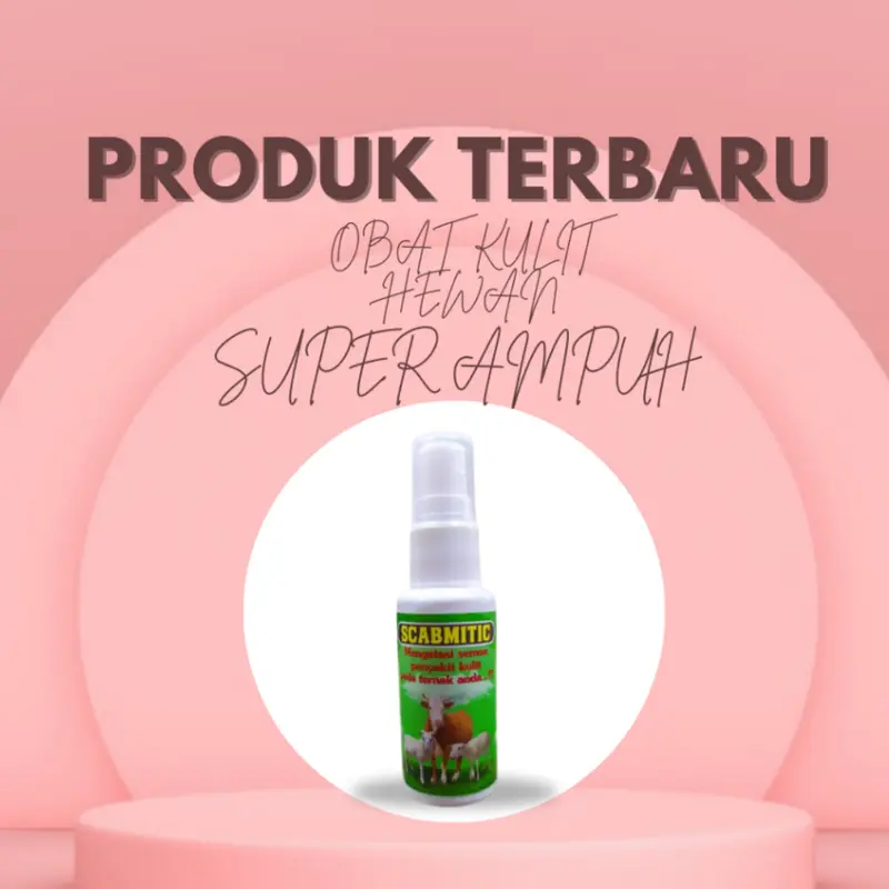 OBAT SCABIES GUDIK EKSIM GATAL KORENG SEMPROT HEWAN SAPI KAMBING DOMBA KUDA KERBAU 3