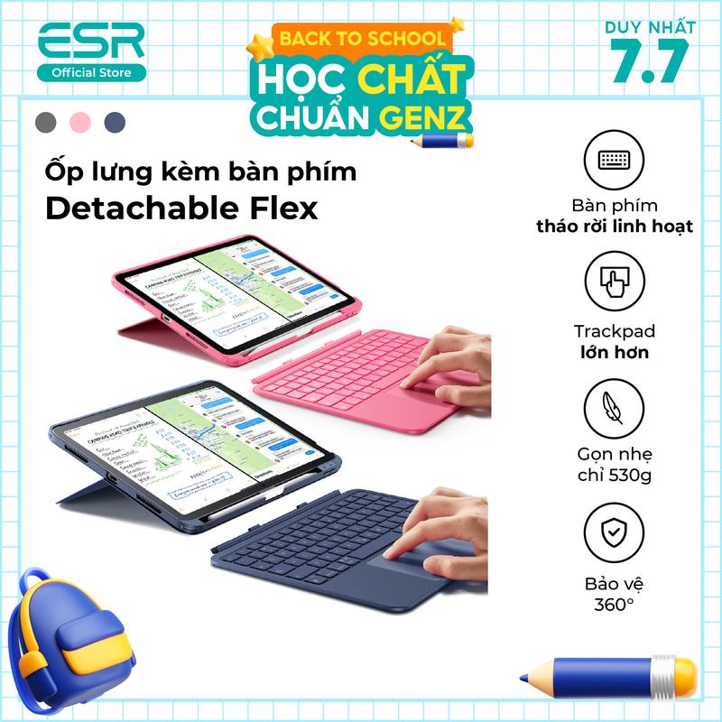Ốp Lưng Kèm Bàn Phím Detachable Flex ESR Dành Cho Ipad Gen 11/A16/10/ Air M3/…