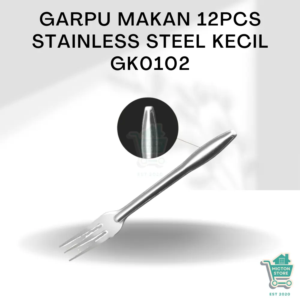 MICTON Garpu Makan Stainless Steel 12 mm GK0102 Garpu Stainless Garpu Makan Anti Karat Garpu Logam Garpu Tahan Karat Alat Makan Stainless Cutlery Garpu Stainless Garpu Dapur Stainless