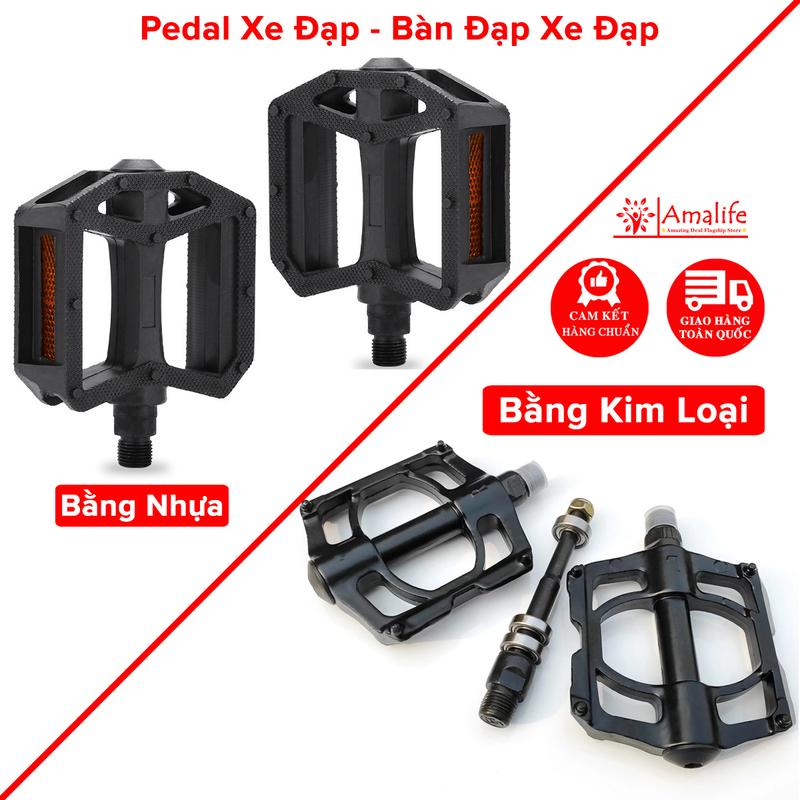  Pedal Xe Đạp – Bàn Đạp Xe Đạp 2 Chiếc Pedal Cho Xe Đạp Thể Thao Bằng Nhựa ABS Hợp Kim Nhôm Nhẹ Chắc Chắn Hãng Amalife 