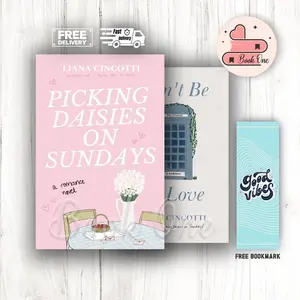 Buku Bahasa Inggris Picking Daisies on Sundays | Don't Be In Love (Liana Cincotti)