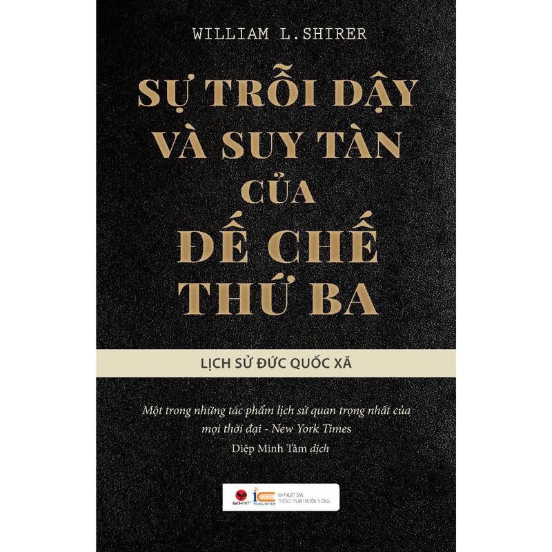 Sách - Sự trỗi dậy và suy tàn của đế chế thứ 3
