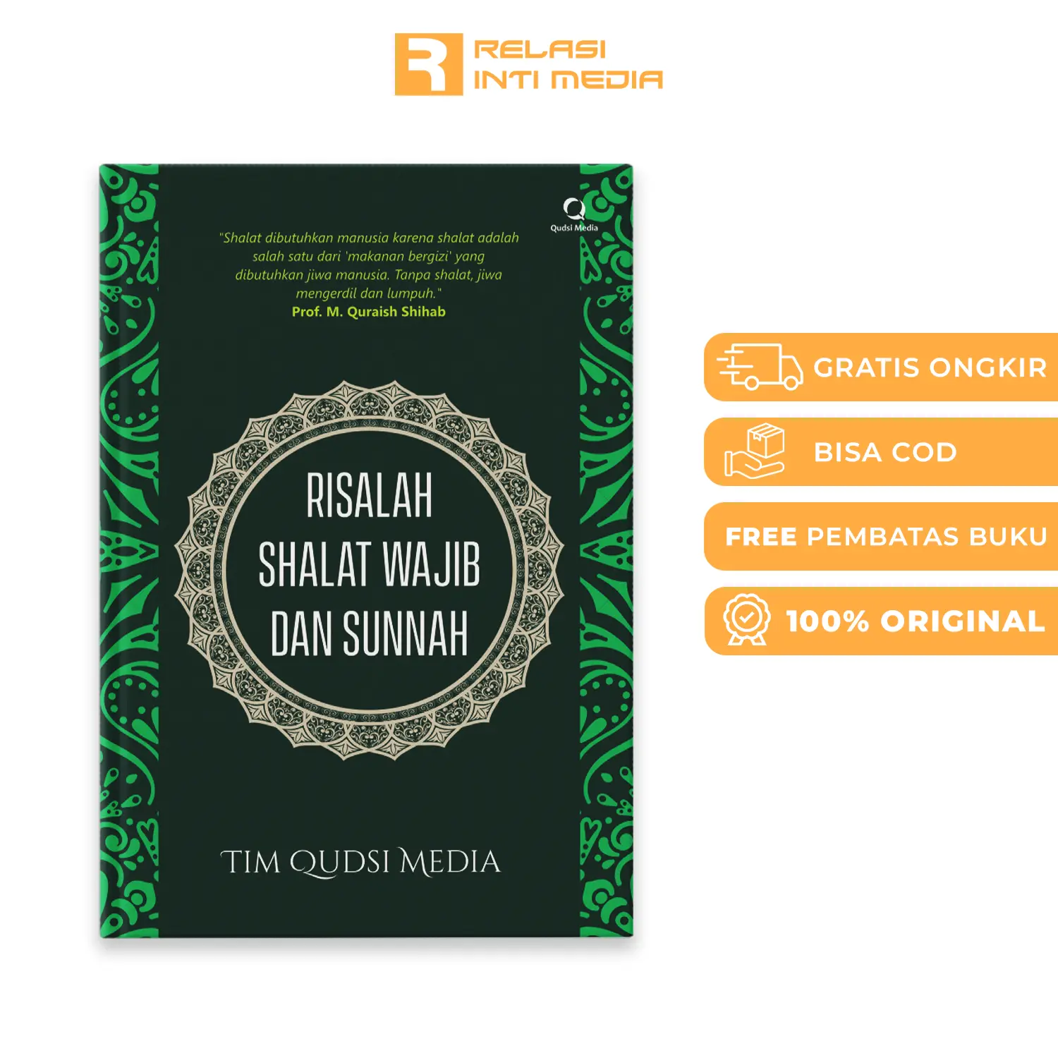 Buku Panduan Shalat Wajib dan Sunnah - Tuntunan dan Risalah Shalat Wajib Sunah - Tim Qudsi Media