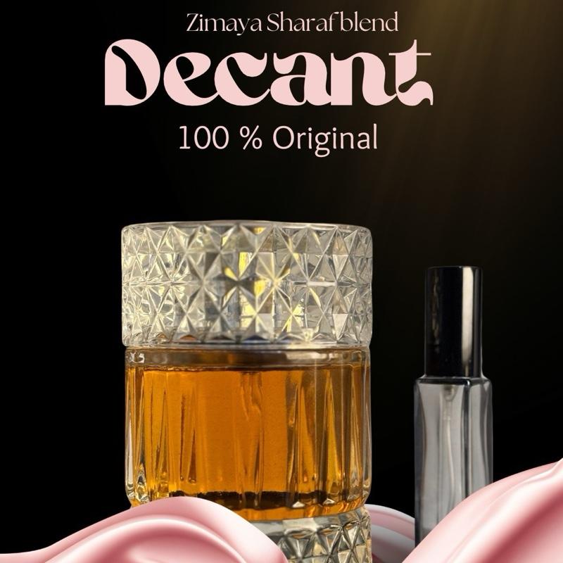 Zimaya Sharaf Blend ( Decant ) Original 10 ml 2