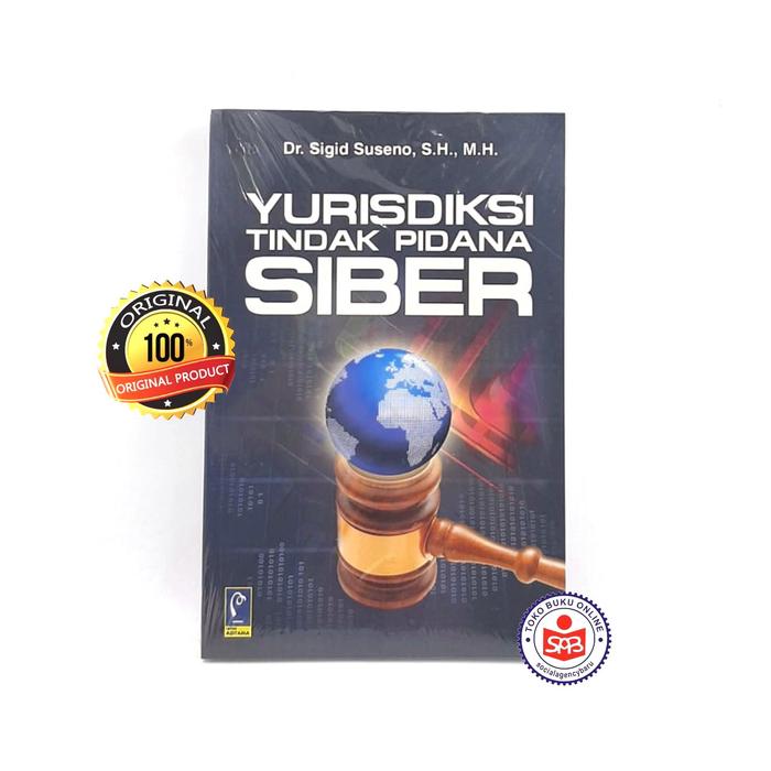 Gambar Buku Yurisdiksi Tindak Pidana Siber - Sigid Suseno dari Social Agency Baru Kota Yogyakarta Tokopedia