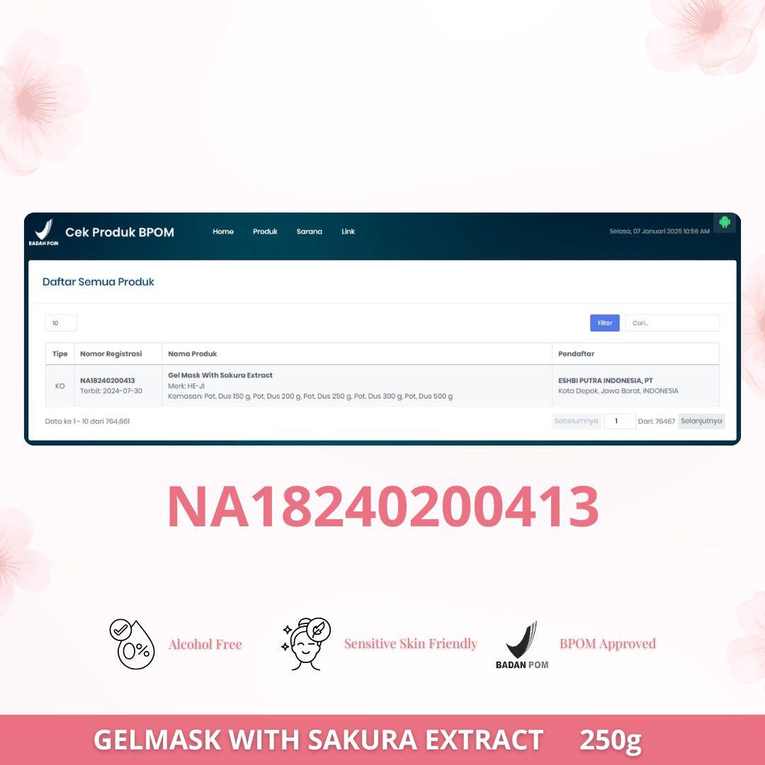 [HE-JI] Gel Mask With Sakura Extract 250gr - Skincare Masker Jelly Melembabkan, Mencerahkan & Menenangkan Kulit Berjerawat I For All Skin Type with Niacinamide 2%, Extract Sakura, 5x Ceramide & Centella Asiatica - UJI LAB SIG & BPOM APPROVED