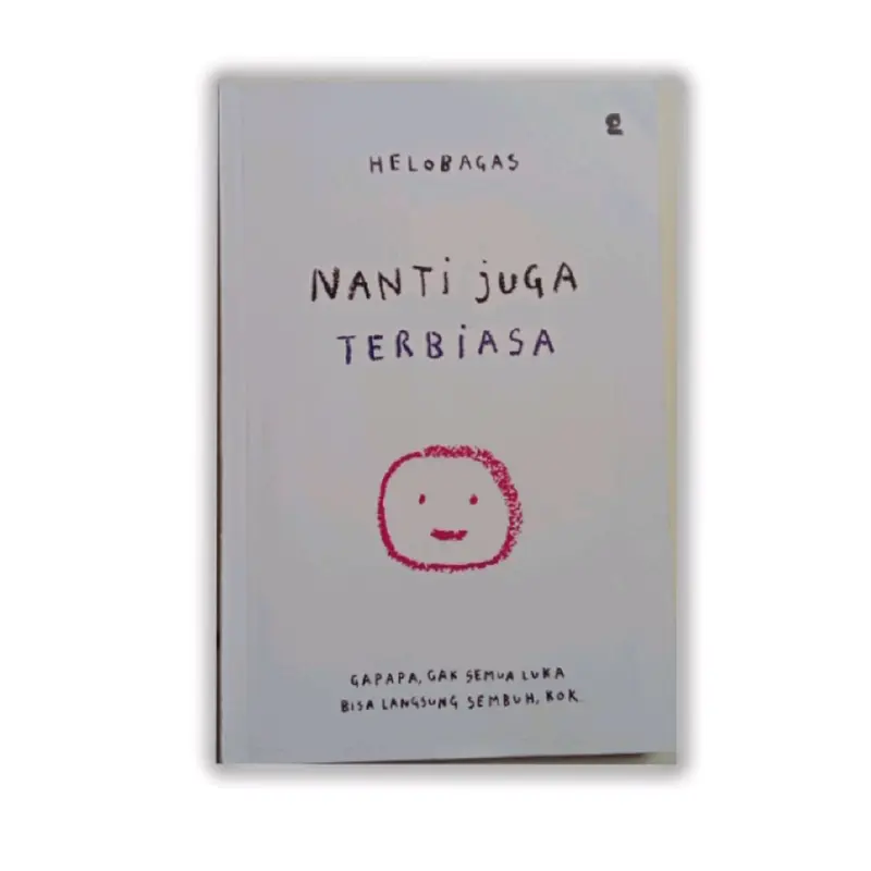 PAKET 3 BUKU (TENTANG LUKA YANG KUSIMPAN+NANTI JUGA TERBIASA+KAMU TAK HARUS SEMPURNA) 3