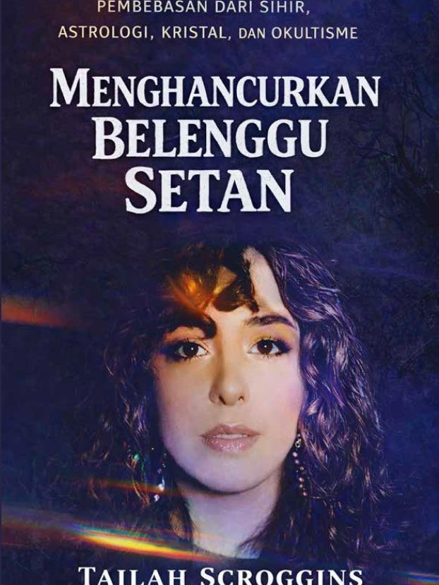 Gambar Menghancurkan Belenggu Setan – Tailah Scroggins dari Light Publishing store Kota Administrasi Jakarta Barat Tokopedia