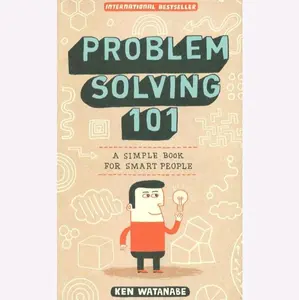 Problem Solving 101 - Ken Wanatabe